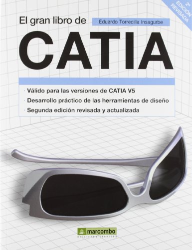 El Gran Libro de Catia El Gran Libro de Catia