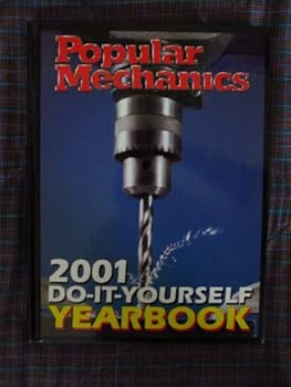 Hardcover Popular Mechanics 2001 Do-It-Yourself Yearbook Book
