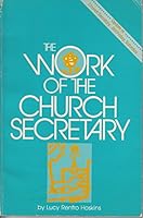 The work of the church secretary B0006E6AKE Book Cover
