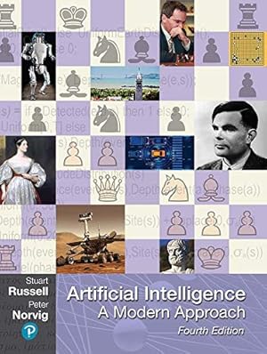 Artificial Intelligence: A Modern Approach (Pearson Series in Artifical Intelligence)