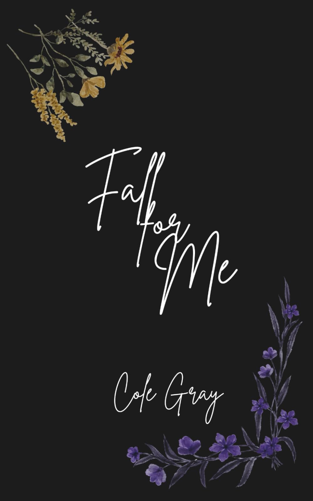 Fall for Me (Love Prevails Duology)