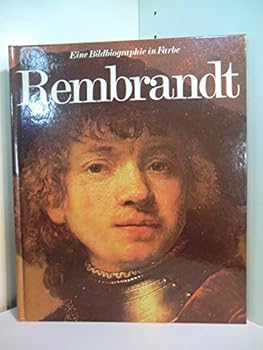 Hardcover Rembrandt. Eine Bibliographie in Farbe [German] Book