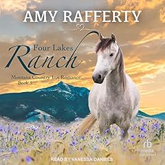 Four Lakes Ranch Audiolibro Por Amy Rafferty arte de portada
