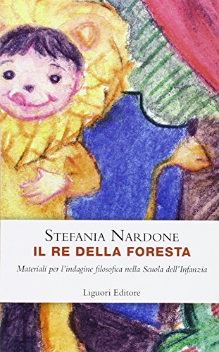 Il re della foresta Il re della foresta