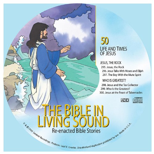 50. Jesus, The Rock/Who Is Greatest? by The Bible in Living Sound on ...