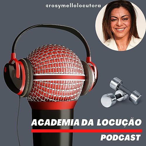Couverture de Academia da Locu&ccedil;&atilde;o - Rosy Mello Locutora