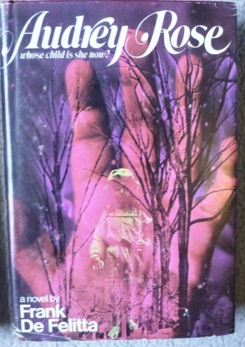 Audrey Rose Whose Child Is She Now? B000H42BS8 Book Cover