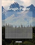 Graph Paper: Grid paper for Math and Science Student’s, 120 pages, 8.5x11in