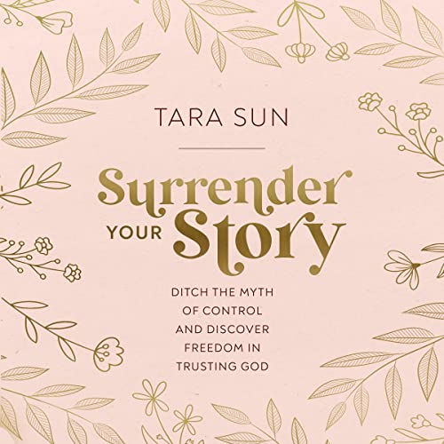 Surrender Your Story by Tara Sun episode artwork
