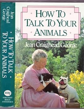 Hardcover How to Talk to Your Animals Book