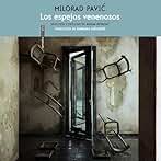 Los espejos venenosos (Completo)