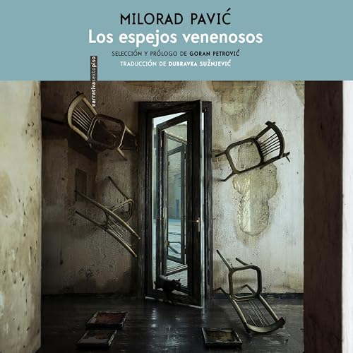 Los espejos venenosos (Completo)