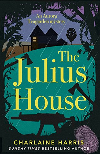 The Julius House (Aurora Teagarden Mysteries Book