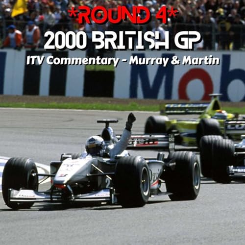 2000 British GP *Round 4* (ITV Commentary - Murray & Martin)
