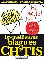 Les meilleures blagues ch'tis 2848992395 Book Cover