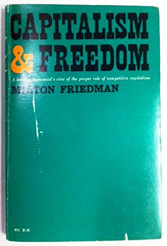 Capitalism & Freedom: Friedman, Milton: Amazon.com: Books