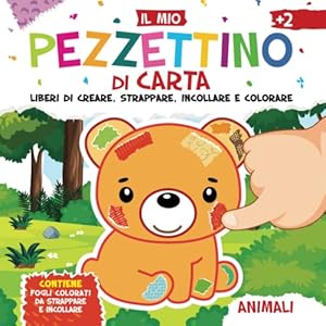 Vedi scheda su Amazon Il Mio Pezzettino di Carta. Animali. Liberi di Creare, Strappare, Incollare e Colorare: Contiene Fogli Colorati da Strappare e Incollare. Adatto a Partire dai 2 Anni di Età. Tutto a Colori.