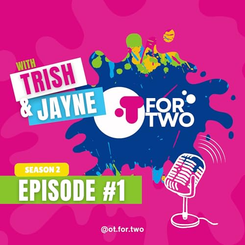 OT for Two Episode Season 2 Episode 1: Comparison is the thief of joy