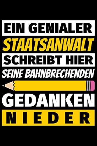 Preisvergleich Produktbild Notizbuch liniert: Staatsanwalt Geschenke Beruf