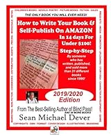 How To Write Your Book & Self-Publish On Amazon In 14 Days For Under $100 Step-by-Step: 2019-2020 Edition (Buddydog) 1693696827 Book Cover