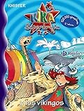 Kika Superbruja y los vikingos (Castellano - A PARTIR DE 8 AÑOS - PERSONAJES - Kika Superbruja)