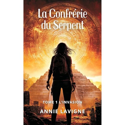 La Confrérie du Serpent, tome 1 Audiolibro Por Annie Lavigne arte de portada