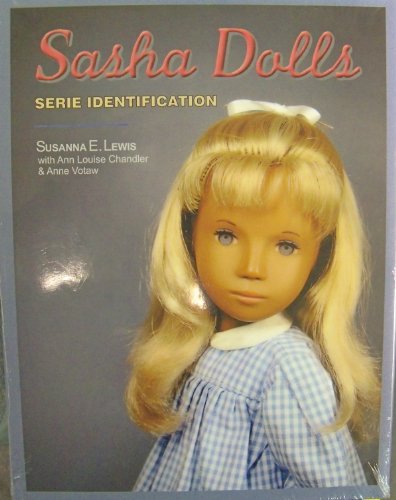 Sasha Dolls Serie Identification