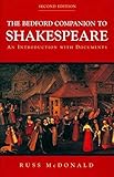  By Russ McDonald ( Author ) [ Bedford Companion to Shakespeare: An Introduction with Documents By Feb-2001 Paperback