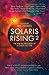 Solaris Rising 2: The New Solaris Book of Science Fiction