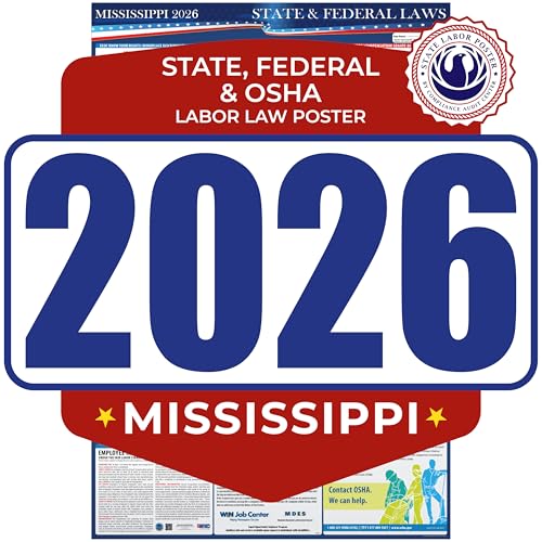 2026 Mississippi State and Federal Labor Law Poster - OSHA