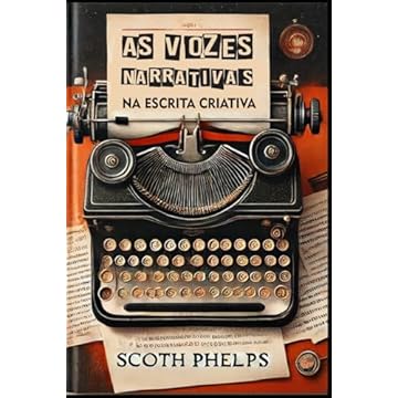 Capa do livro As Vozes Narrativas na Escrita Criativa