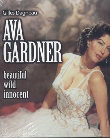 Ava Gardner: The Rebel