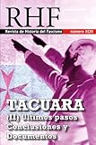 RHF -Revista de Historia del Fascismo: Tacuara (II) Últimos pasos...