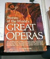 THE STORIES OF THE WOELD'S GREAT OPERA'S B00C6B90QQ Book Cover