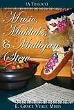 Music, Mukluks & Mulligan Stew