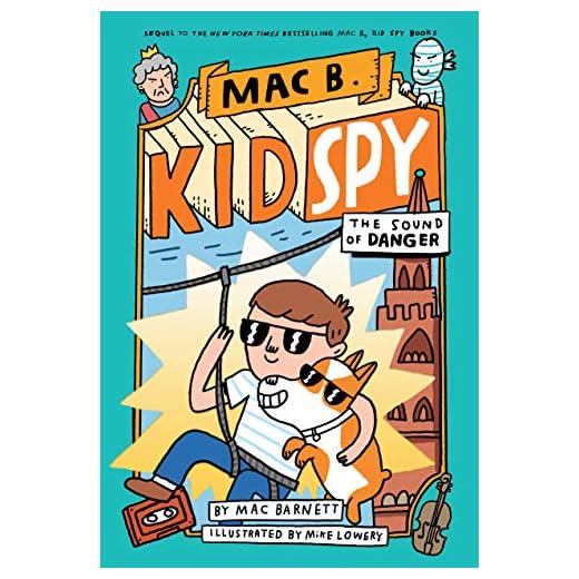 The Sound of Danger (Mac B., Kid Spy #5)