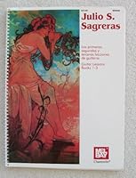Julio S. Sagreras Guitar Lessons: Books 1-3 (Guitar Heritage) 0786627239 Book Cover