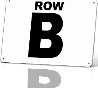 Row B Theater seating Metal Sign 8 x 12 Inch