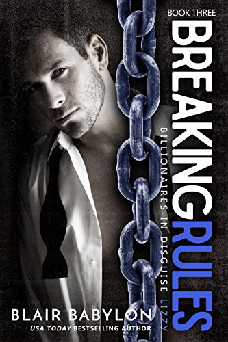 Breaking Rules: Billionaires in Disguise: Lizzy