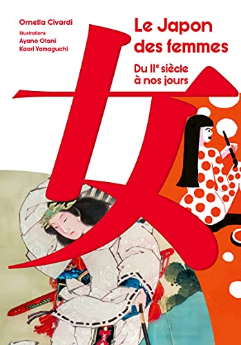 Le Japon des Femmes pour comprendre l'évolution du statut féminin - 2