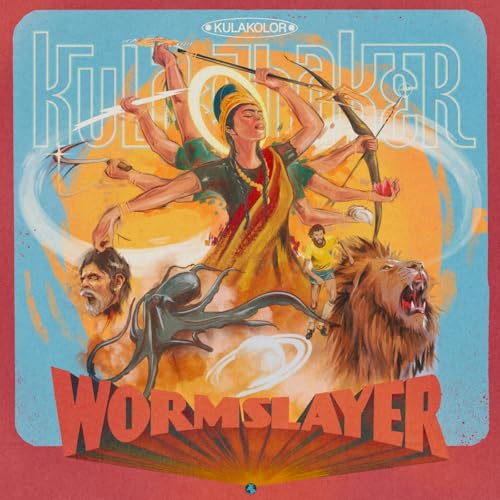 Wormslayer / Kula Shaker