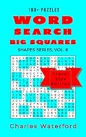 WORD SEARCH BIG SQUARES (Shapes Series, Vol. 6): Travel Size Edition 1726027589 Book Cover