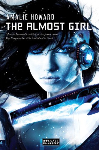 Buy The Almost Girl (Strange Chemistry) — BookShops.in