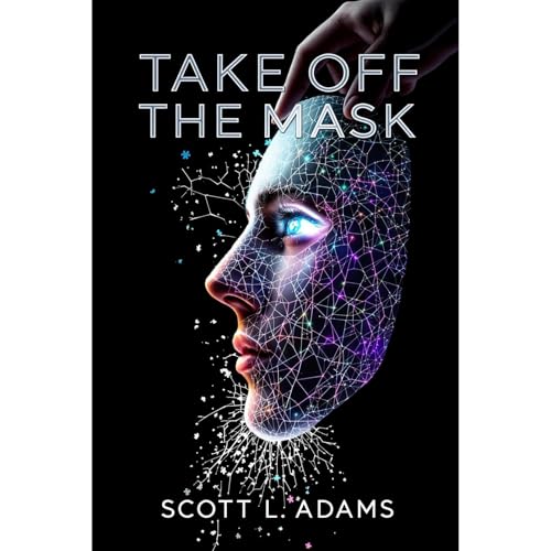 Take Of The Mask Audiolibro Por Scott L Adams arte de portada