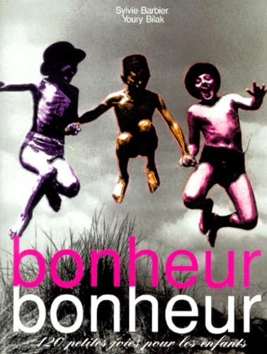 Bonheur bonheur