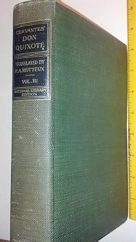 Title=Don Quixote of La Mancha, volume II (Part II, 1st of 3 volumes of part II)