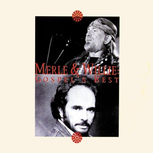 Play Gospel's Best by Merle Haggard & Willie Nelson on Amazon Music