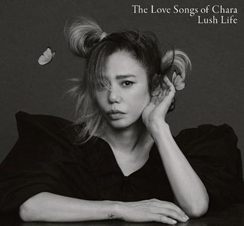 Chara/ベストアルバム 「 The Love Songs of Chara "Lush Life" 」のサムネイル