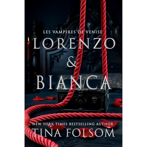 Lorenzo & Bianca Audiobook By Tina Folsom, Anne-Lise Pellat cover art