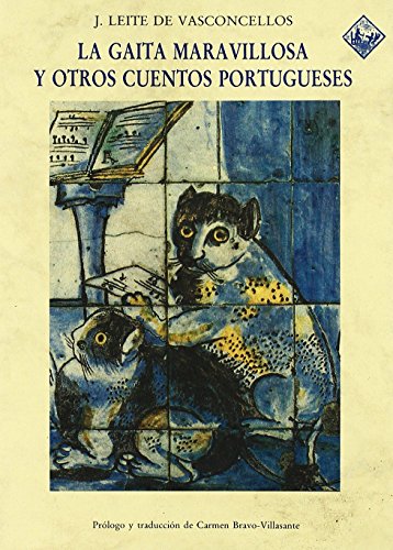 Gaita Maravillosa y Otros Cuentos Portugueses (Spanish Edition)